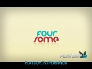 PLAYBOYTV - Original Series "FOURSOME" - Season 1, Episode 2