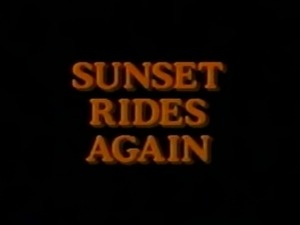 Sunset Rides Again (1995) - Sunset Thomas free